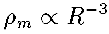 rho_m = 1/R�