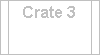 to crate 3