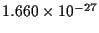 $1.660\times10^{-27}$