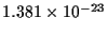 $1.381\times10^{-23}$