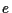 $e$