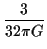 $\displaystyle {3 \over 32 \pi G}$